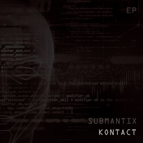Submantix - Kontact (EP Cover)